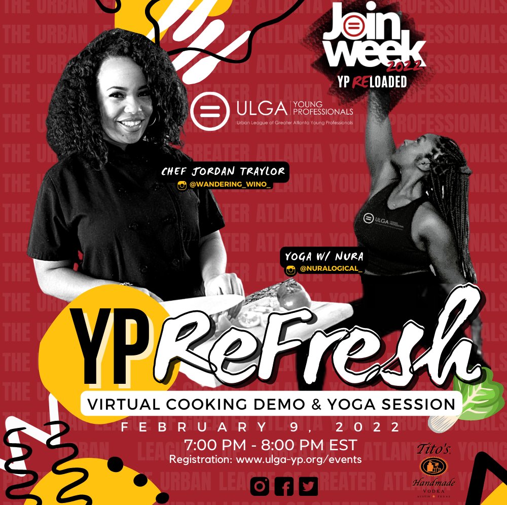 ulga_yp's tweet photo. We bring you YP ReFresh on day 3οΈβ£ of @nulyp's #JoinWeek2022!
π: Wed., Feb. 9th
π: Virtual Cooking Demo & Yoga Session
β°: 7PM
π₯: @wandering_wino_, @patchworkcityfarms, @nuralogical
#ulgayp #ypreloaded #nulyp #ypbacktothebasics #blackatlanta #bethemovement #blackyogi #yoga https://t.co/1CV3Irg0NG