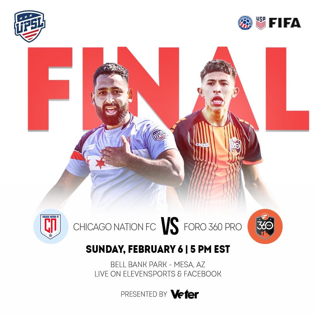 UPSLsoccer's tweet photo. CHAMPIONSHIP MATCH 🏆

@ChicagoNationFC 🆚 #Foro360Pro for the National Championship

Watch it live on Eleven Sports  &amp; Facebook at 5 PM EST / 2 PM PST 

- English: https://t.co/D41PZdDEXa
- Spanish: https://t.co/3dJ76vLC6C

#UPSL https://t.co/POkHgEFd2c