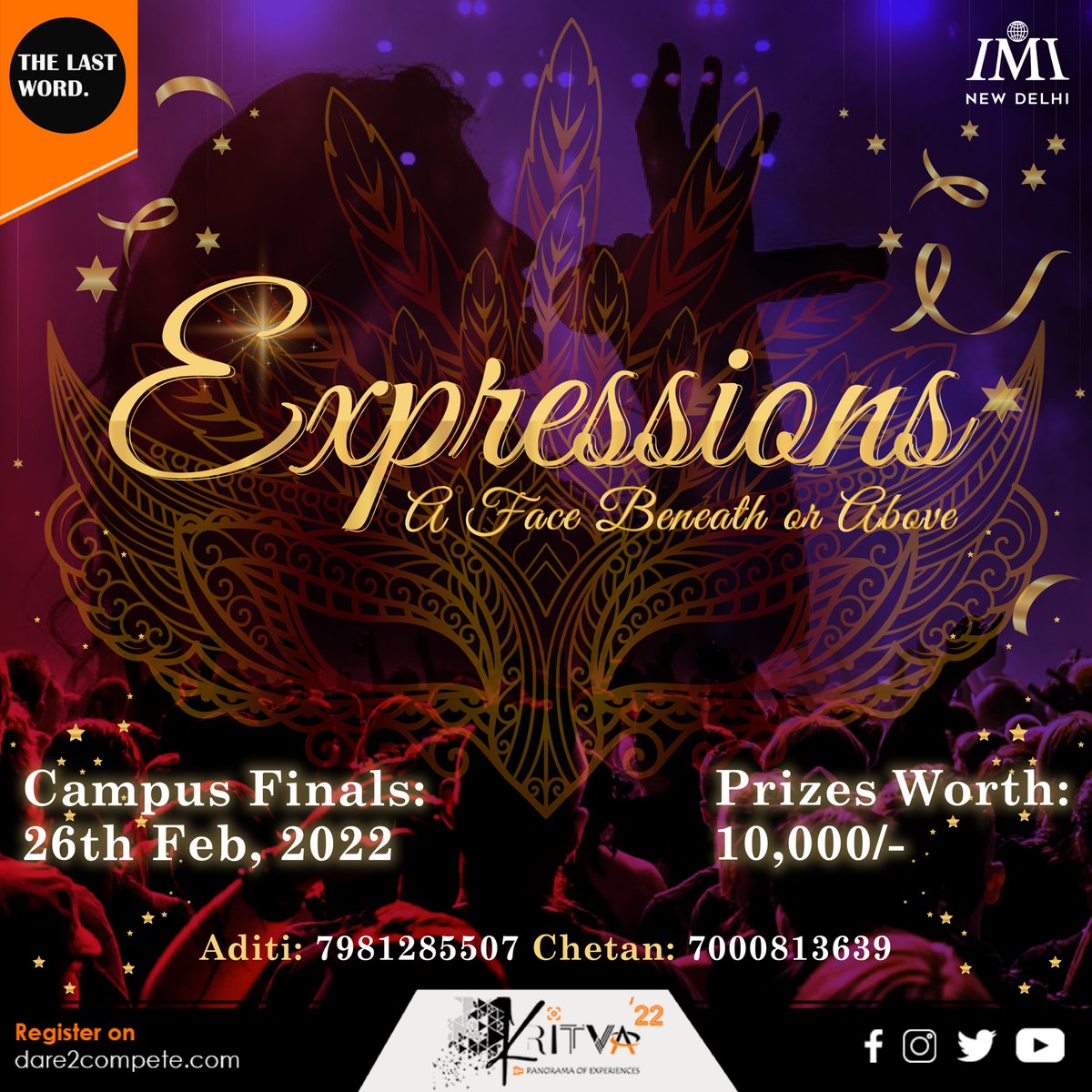 TheLastWordIMI's tweet photo. The Last Word, Literary Society of IMI New Delhi is back with its flagship event, Expressions 2022 - “A face beneath or above”. 
#Expressions #Kritva2022 #AnnualFest #CulturalFest #ManagementFest #Literarture #Student #CollegeFest #Competition #TheLastWord #IMINewDelhi #LifeAtIMI https://t.co/SL6VFoTqwF