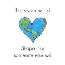 #Unite 

"Never doubt that a small group of thoughtful committed individuals can change the world. In fact, it's the only thing that ever has." 

Margaret Mead