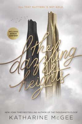 the dazzling heights the dazzling heights