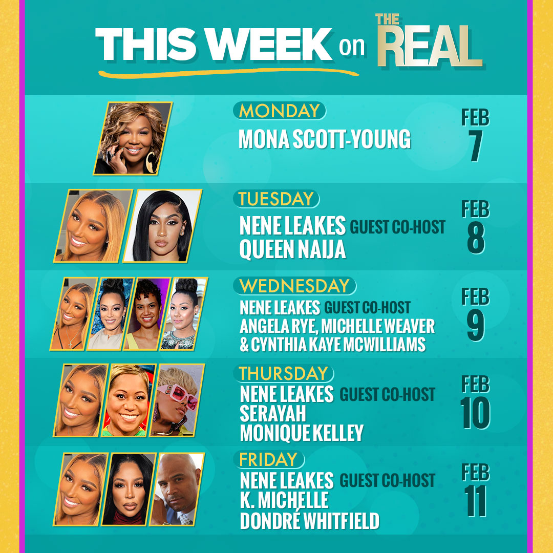 TheRealDaytime's tweet photo. Starting Tuesday, @NeneLeakes returns as guest co-host all week long! Then, @KMichelle, @MonaScottYoung, @Serayah, and @QueenNaija are here, and we also catch up with the “Real Husbands of Hollywood” stars @Angela_Rye, @EleWeaver, and @cyncityforever! https://t.co/WctRdGmmpz