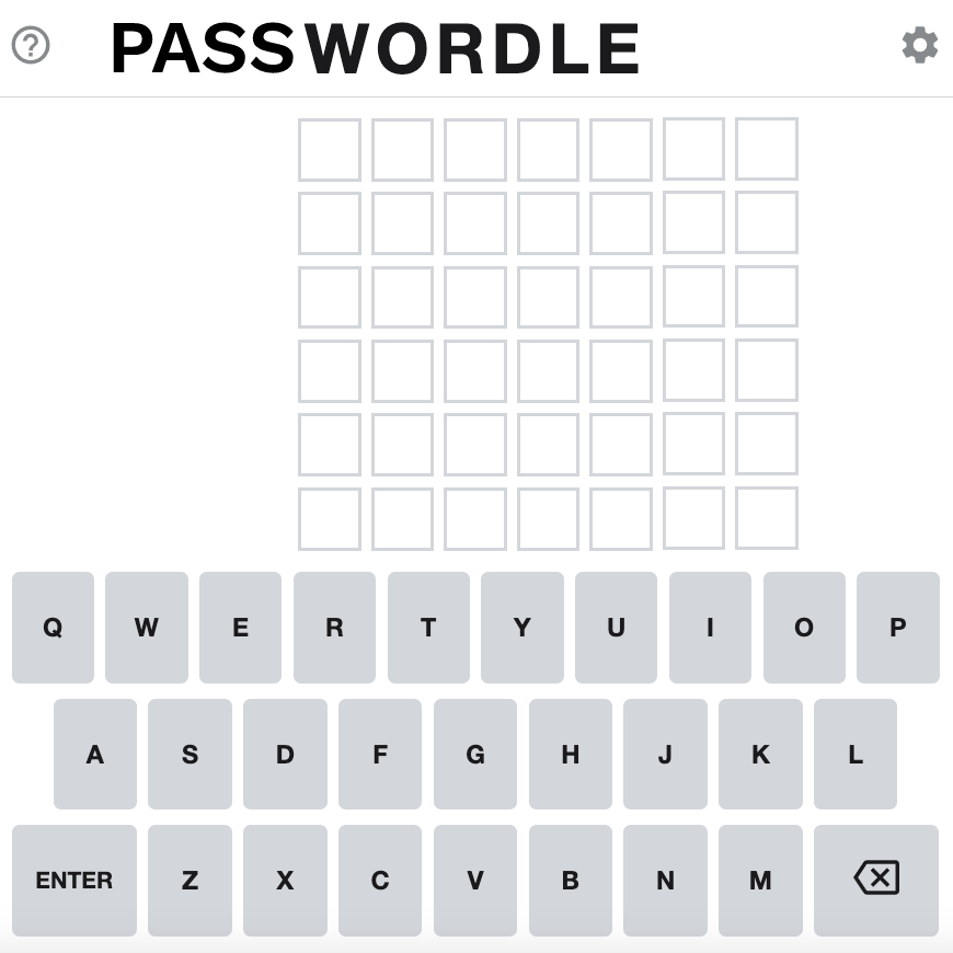 Here's an idea, make a 7 character version of #Wordle but to teach people about how brute forcing of passwords work.  Call it Passwordle.
#Security #informationsecurity #password