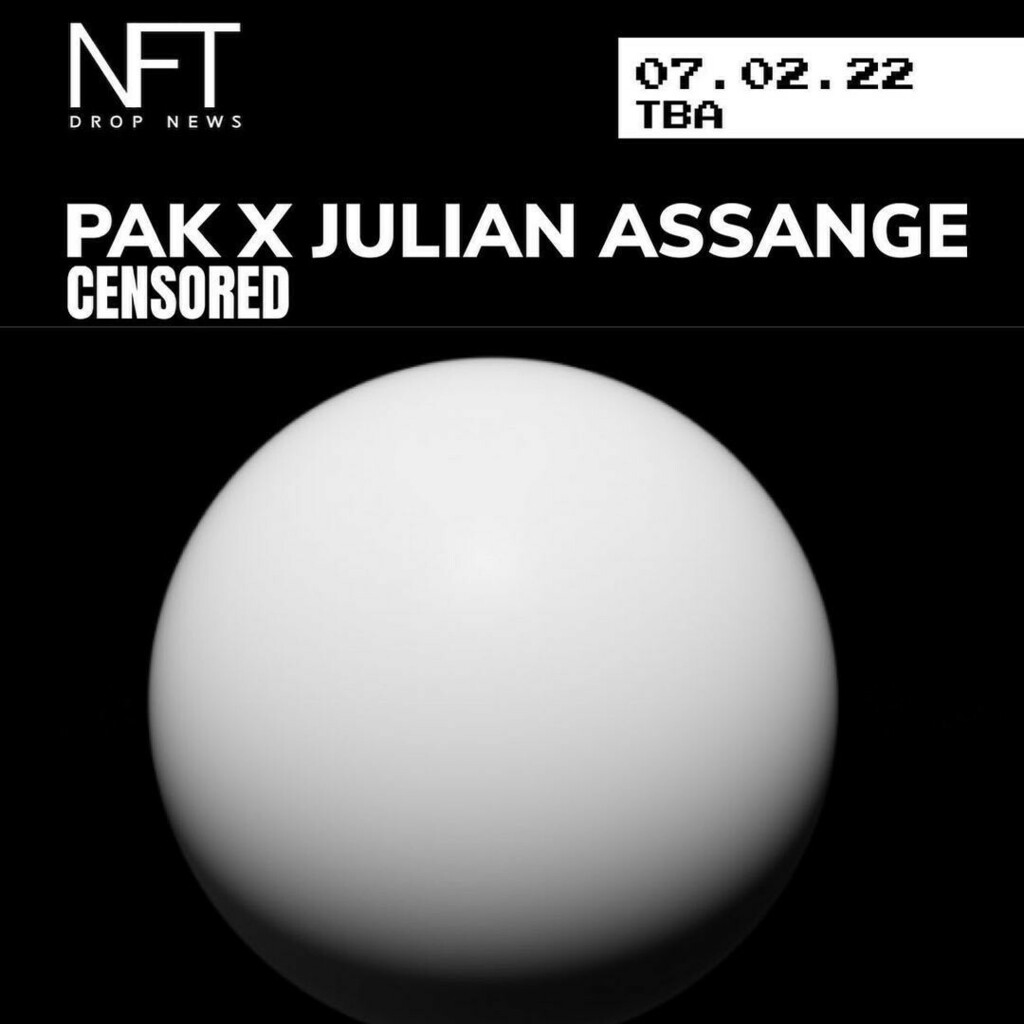 PixelMeows's tweet image. On February 7th the digital artist Pak will release an NFT collection in collaboration with Julian Assange. 

The NFT series called Censored will have two parts, a dynamic 1/1 and a dynamic open edition. 

Pak is famous for his NFT sale of the artwork Ma… instagr.am/p/CZpSxIOsS8v/