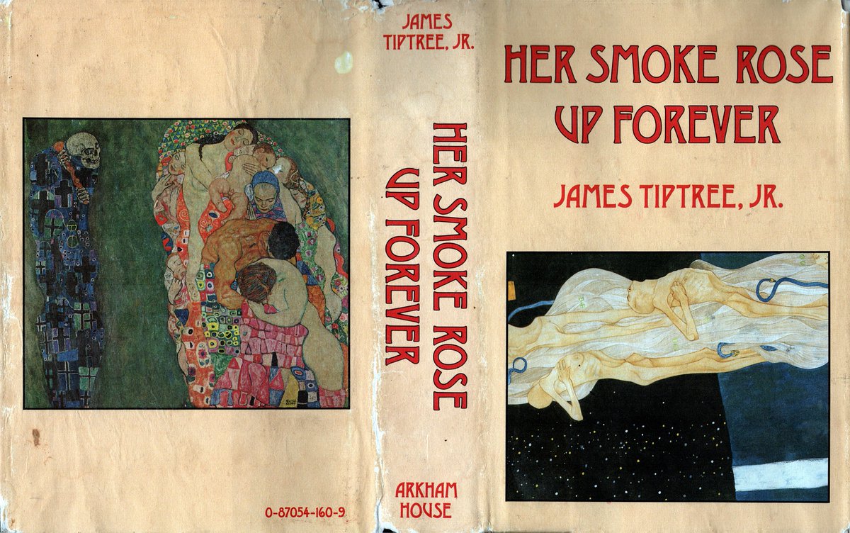 Ranaroth2's tweet photo. James Tiptree, Jr., Her Smoke Rose Up Forever, Arkham House/BOMC, 1991. Book Club Edition. #JamesTiptree #AliceSheldon #GustavKlimt #AndrewSmith #ArkhamHouse https://t.co/kR750Si2kE