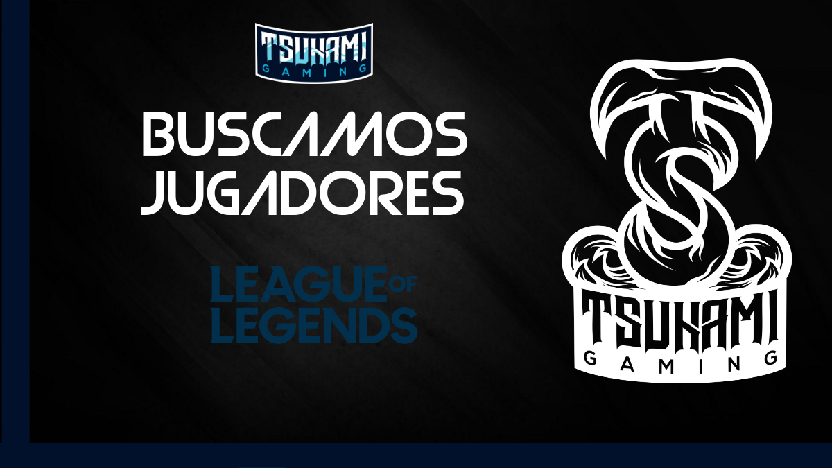 🌊¡EL TSUNAMI REGRESA!🌊

▪️Andamos Buscando jugadores Venezolanos de LOL con intenciones de participar en la mejor liga del país.

Ven y demuestra de lo que eres capaz. 

➡️Escríbenos y no dejes pasar esta oportunidad.