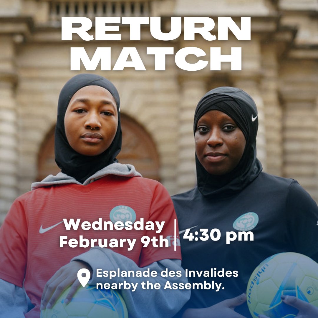 leshijabeuses's tweet photo. 🚨 Rendez-vous Mercredi 9 février, à 16h30, pour le Match Retour sur l’Esplanade des Invalides, juste à côté de l’Assemblée Nationale. 

#SportPourToutes #LaissezNousJouer #LetUsPlay https://t.co/oj6bNN4QbX