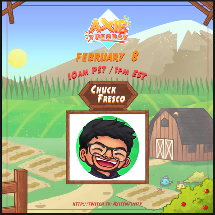 AxieInfinity's tweet photo. This week we are launching a community spotlight podcast series that will air new episodes every other Tuesday.
@ChuckFresco will be the first to join @ZyoriTV for a deep-dive interview!
Join us on Tuesday, Feb 8th at 10am PST!
Streamed live on https://t.co/snvEhhMdXV https://t.co/mnrqqFpYeX