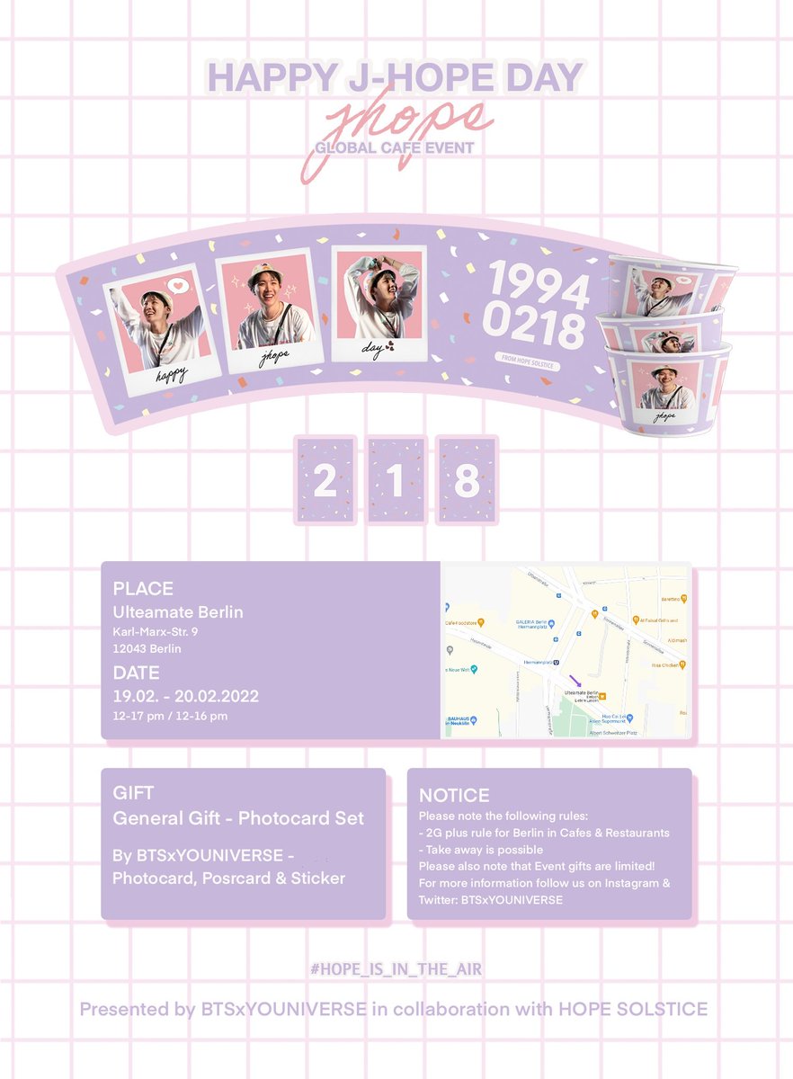 BTSxYOUNIVERSE's tweet photo. ☆ Hope Is In The Air ☆
Cafe Event for Jhope in Berlin

We are celebration in collaboration with @mikrokosmoscafe &amp; @dayswithyou218!💜

We prepared lots of goodies &amp; a giveaway coming soon!

Info
🗓 19. &amp; 20.02.22
⏰  Sa 12-17, Su 12-16 pm
📍Karl-Marx-Str. 9

#HOPE_IS_IN_THE_AIR https://t.co/XTnfZS4TyN