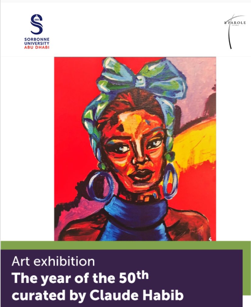ArtistCHABIB's tweet photo. Join us in Feb 10 at Sorbonne University AbuDhabi for the opening of our upcoming group exhibition.
We celebrate The Year of the 50th with the AbuDhabi artists.
#art #artists @SorbonneAD @LaPAROLEGallery #abudhabi https://t.co/QNZHol9or5
