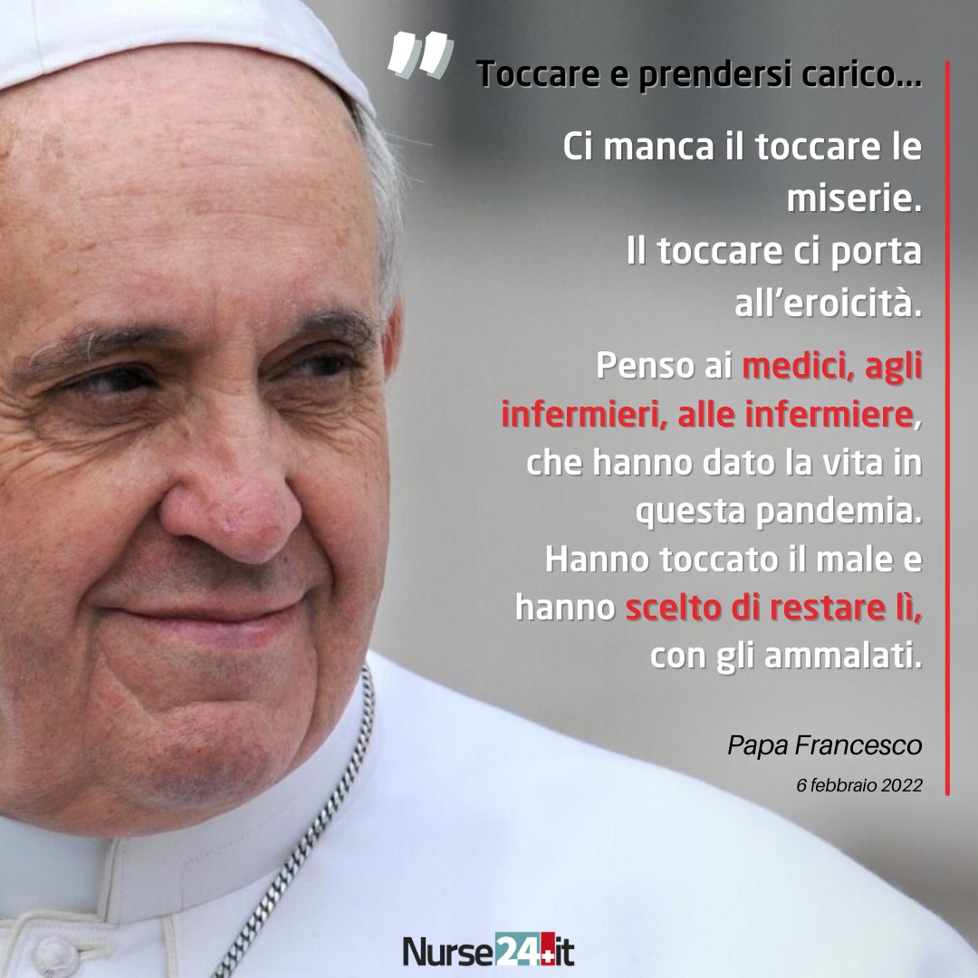 Nurse24it's tweet photo. Ci manca il toccare le miserie. Il toccare ci porta all'eroicità. Penso ai #medici, agli #infermieri, alle #infermiere, che hanno dato la vita in questa pandemia.
Hanno toccato il male e hanno scelto di restare lì, con gli #ammalati. #CTCF #PapaFrancesco @Pontifex_it https://t.co/MFtojRDiTL