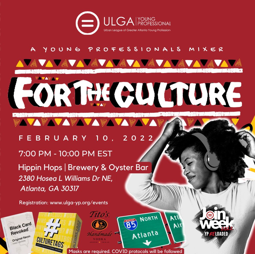 ulga_yp's tweet photo. Our #JoinWeek2022 schedule of events flood continues w/ our young professionals mixer!
π: Thurs., Feb. 10th
π: For The Culture (Game Night)
β°: 7PM
π₯: @hippinhops_hosea, @blackcardrevoked, @culturetags, @blvckspades, @famfoolery
#ulgayp #ypreloaded #nulyp #blackatlanta #bob https://t.co/0az9CAD67t