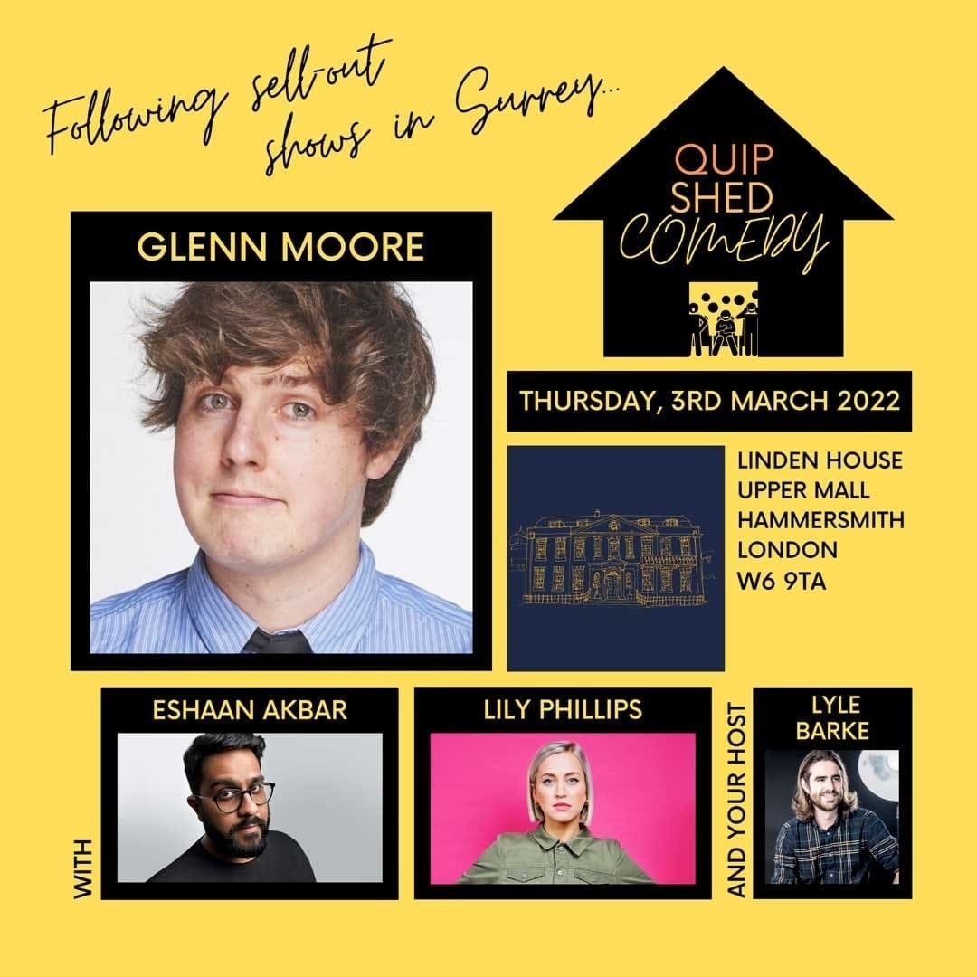 Keep Things Local (@keepthingslocal) on Twitter photo MONTHLY COMEDY NIGHTS @quipshedcomedy at #LindenHouseRiverside #Hammersmith 3rd March featuring: <a href="/eshaanakbar/">Eshaan Akbar</a> <a href="/lily_comedy/">LilyPhillipsComedy</a> Headlining: <a href="/TheNewsAtGlenn/">Glenn Moore (Insta: @glennrogermoore)</a> Tickets: quipshedcomedy.com/shows/ #comedy #standupcomedy #london #hammersmith #glennmoore #eshaanakbar #lilyphillips MONTHLY COMEDY NIGHTS @quipshedcomedy at #LindenHouseRiverside #Hammersmith 3rd March featuring: <a href="/eshaanakbar/">Eshaan Akbar</a> <a href="/lily_comedy/">LilyPhillipsComedy</a> Headlining: <a href="/TheNewsAtGlenn/">Glenn Moore (Insta: @glennrogermoore)</a> Tickets: quipshedcomedy.com/shows/ #comedy #standupcomedy #london #hammersmith #glennmoore #eshaanakbar #lilyphillips