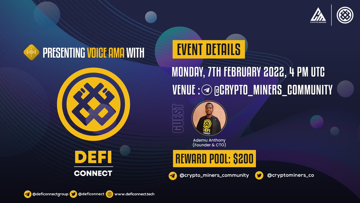 CryptoMiners_Co's tweet photo. 🎙️We're pleased to announce our next Voice #AMA with DEFI CONNECT on 7th February at 4:00 PM UTC

💰Rewards Pool: 200$

🏠Venue: https://t.co/ugj9Ua173L

〽️Rules:
1⃣ Follow @Cryptominers_co &amp; @deficonnect
2⃣ Like &amp; RT
3⃣ Comment Questions &amp; Must Join Voice Chat https://t.co/pt3bfmlBzw