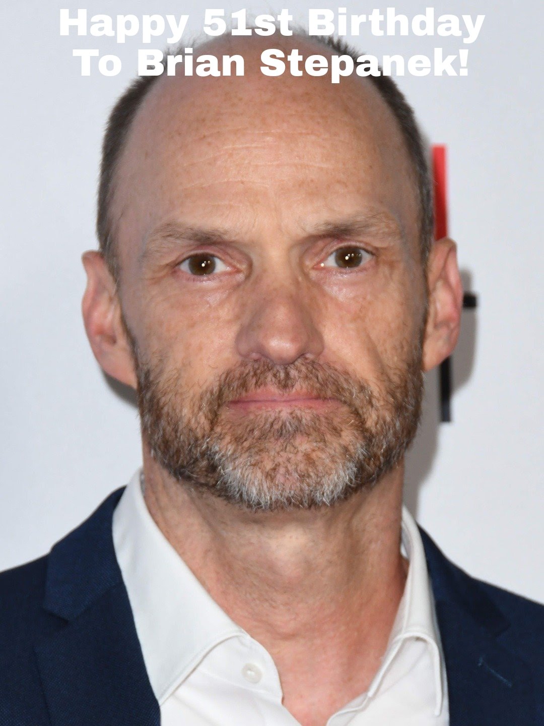 Happy 51st Birthday To Brian Stepanek!    