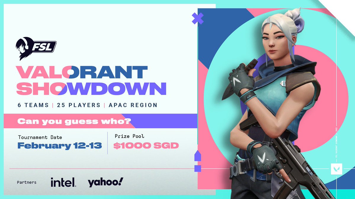 Fsl_GG's tweet photo. Itโs the week of FSL VALORANT Showdown!! ๐ฅณ
Weโve invited 25 players from 6 teams around the APAC region to participate in this showdown, which will be happening this weekend, 12th - 13th Feb!!
Can you take a guess on who they are? ๐
#VALORANT #FSLVALORANTShowdown #FSL https://t.co/pSNK1IMTUC