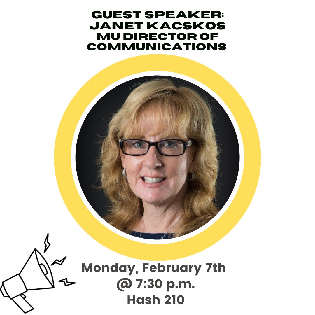 First meeting of the spring semester in Hash 210 at 7:30 on Monday, February 7th. 

Janet Kacskos will also be joining us virtually for this meeting. Janet will be speaking about the benefits of memberships &amp; networking, crisis communication, and her career journey thus far!