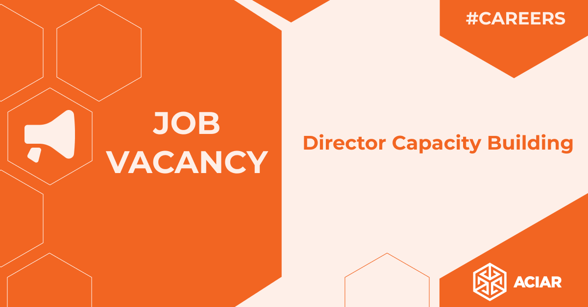 ACIARAustralia's tweet photo. 📣 We're recruiting for a Director to lead our Capacity Building team, overseeing the existing fellowship alumni programs and designing a new internal learning and development program.

Applications close Monday 21 Feb 2022 

Apply at 👉 https://t.co/nGzWixNasZ https://t.co/Tq77cY0o9E