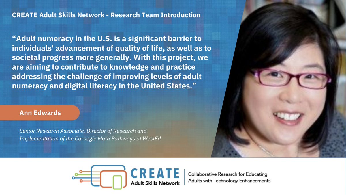 This week we're introducing CREATE's research teams, who aim to understand the role of tech-supported interventions in improving the skills &amp; academic attainment of adults. <a href="/Ajredwards/">ann edwards</a> of <a href="/WestEd/">WestEd</a> leads the Adult Numeracy in the Digital Era team. Learn more:bit.ly/3ooZbmv