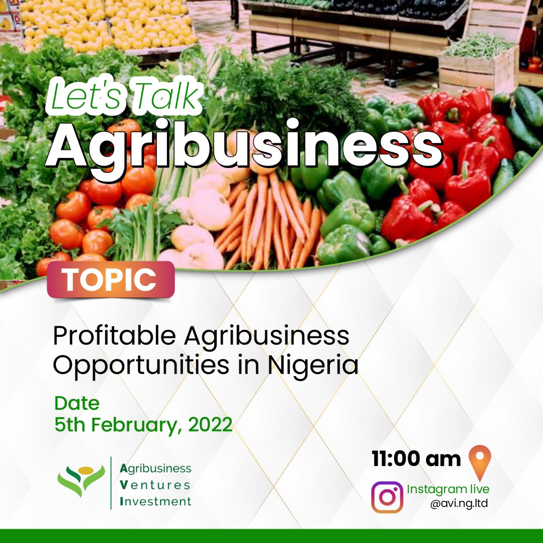 avi_ltd's tweet photo. Explore the world of agribusiness opportunities with us in our upcoming #Instagram live to learn about profitable agribusiness opportunities in Nigeria you can start this year.

Follow our page on Instagram @ https://t.co/19Fd23iOKK so you know when we go live. https://t.co/coqAYIGGda