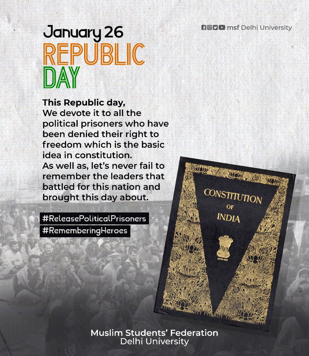 msf_DU's tweet photo. 26 January 1950
73rd Republic day

On this Republic day, we devote it to all the political prisoners who have been denied their right to freedom which is the basic idea in constitution. 

#ReleasePoliticalPrisoners.
#RememberingHeroes
msf Delhi University https://t.co/sGyNlGjYKH