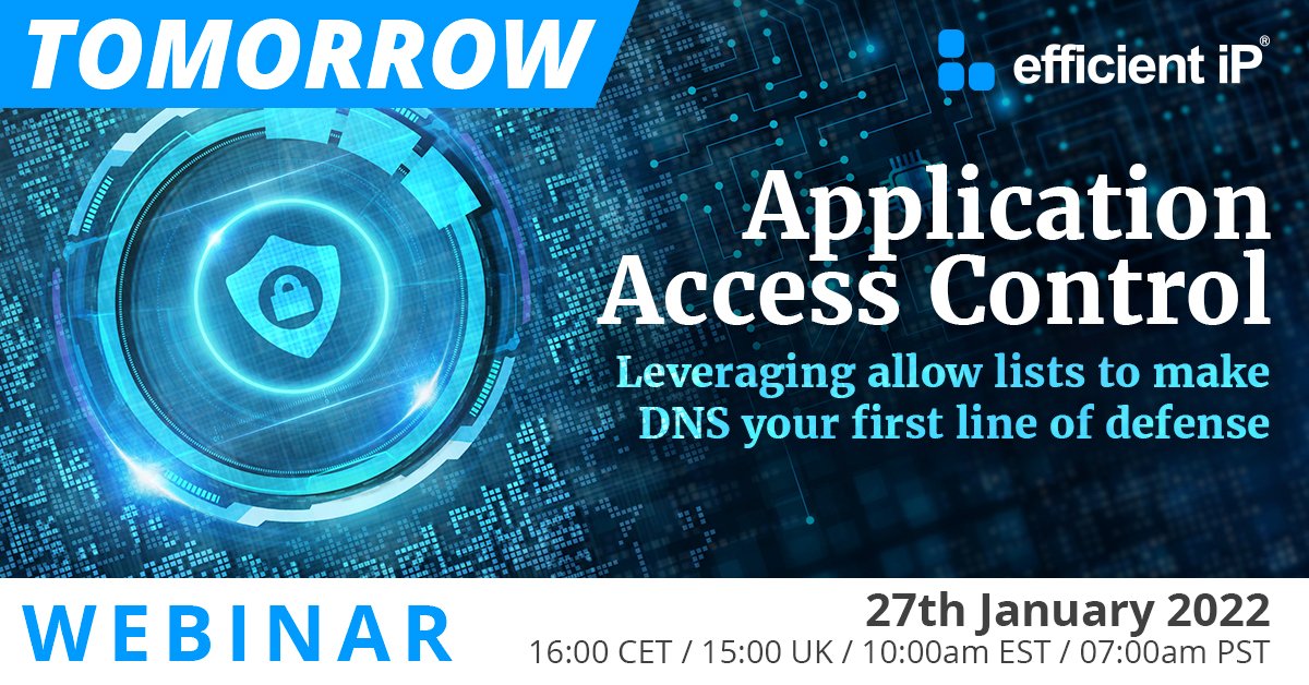 efficientip's tweet photo. TOMORROW: Implementing #ZeroTrust through micro-segmentation with #DNS will be discussed during our next #webinar. Plus, learn more about #ApplicationAccess Control. Register for the free webinar + access to the replay here: https://t.co/WNrtVG0S7I https://t.co/vuPGlNEcCj