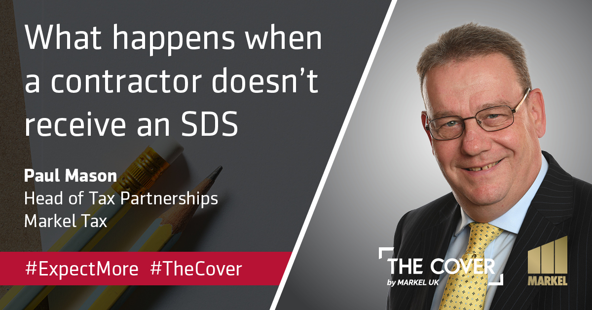 MarkelTaxUK's tweet photo. Paul Mason, head of tax partnerships at Markel Tax answers these FAQ’s to help clarify the regulations and responsibilities for contractors over SDS under the new IR35 rules. Read here:https://t.co/YJTcdAlucU #ExpectMore #TheCover #SDS #StatusDeterminationStatement #IR35 https://t.co/2Z5G0Z4wJJ
