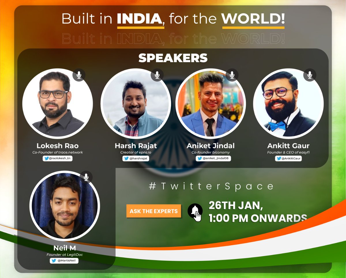 simplykashif's tweet photo. #RepublicDay special:
#India 🇮🇳 is growing leaps & bounds in building world-class products & services in #web3
BUILT IN 🇮🇳 FOR THE WORLD.
⏰ 26th Jan, 1 PM
Host: @simplykashif & @impranavm_
Speakers:
@raolokesh_tn | @harshrajat | @aniket_jindal08 | @AnkittGaur | @MartisNeil https://t.co/DGLkhNcF5c
