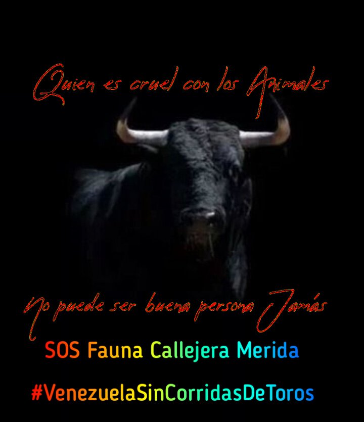 #VenezuelaSinCorridasDeToros
Por un Mundo más Humano. 
Si a la.vida. no a la muerte , no más crueldad ni tortura. 
Estos seres son hermosos y merecen vivir. 
<a href="/TarekWiliamSaab/">Tarek William Saab</a>