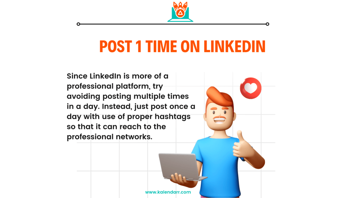 kalendarr_com's tweet image. Linkedin should #NotBe bombarded with your posts. One content in a day is enough. #SocialMedia