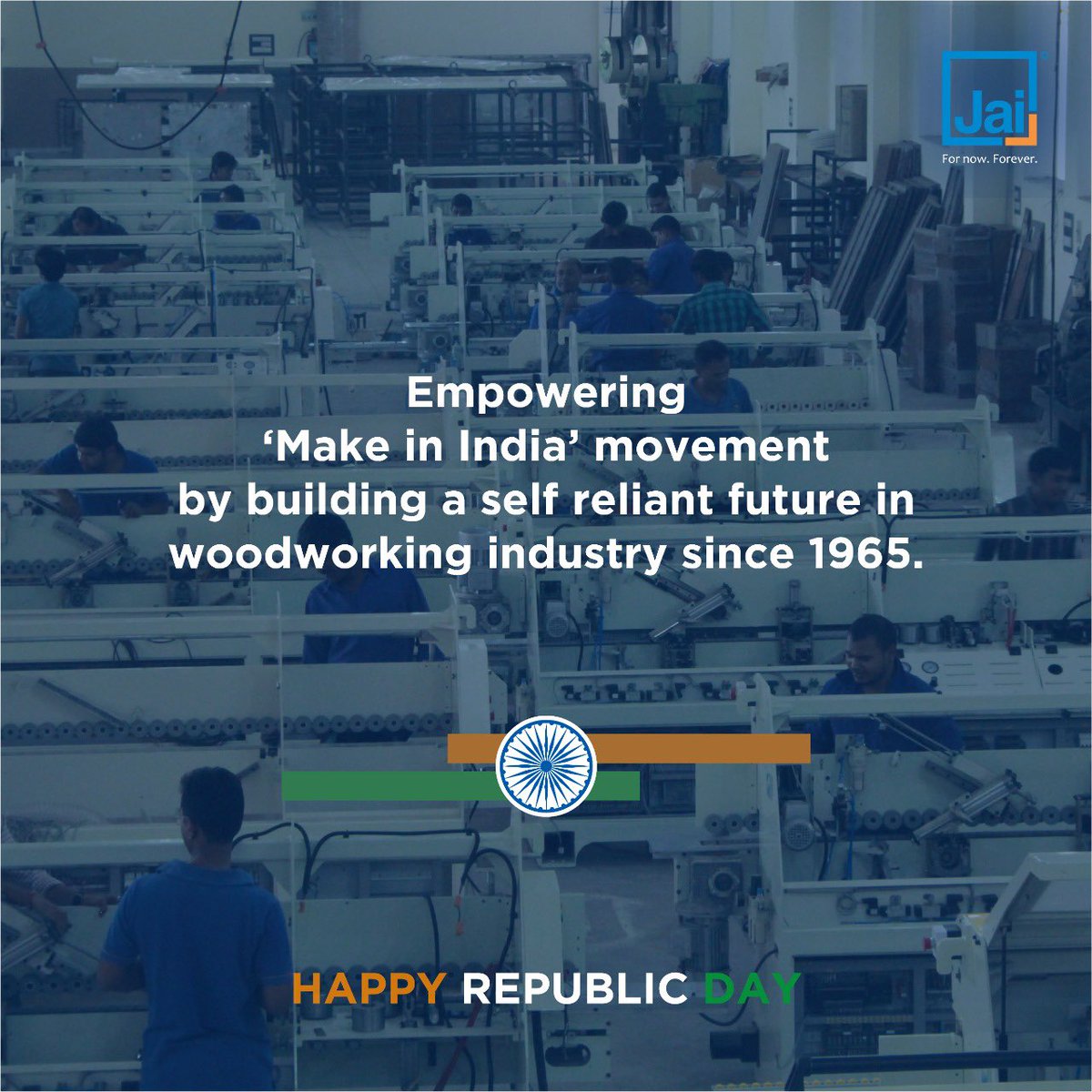 This #RepublicDay we reaffirm our commitment of providing efficient woodworking solutions to our budding woodworking community.

Happy 73rd Republic Day, everyone 🇮🇳

#JaiIndustries #JaiCare #CustomerExperience 
#MadeInIndia #VocalForLocal #WoodworkMachinery #PanelProcessing