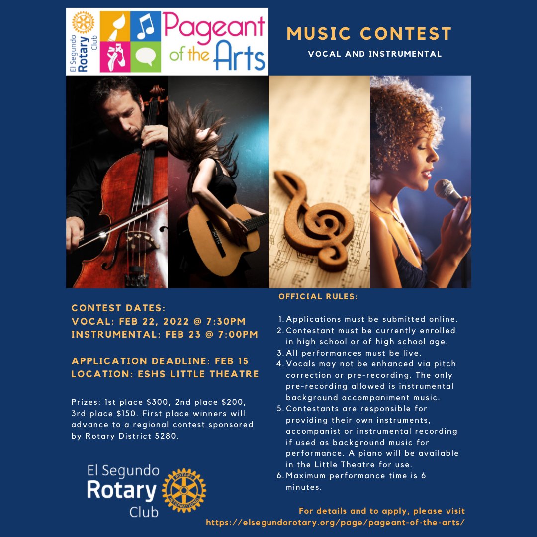 GundoRotary's tweet image. 📣El Segundo Rotary Club presents - PAGEANT OF THE ARTS 2022. Featuring competitions in ART🎨, DANCE💃, SPEECH🗣️, and MUSIC🎵. Open to High School students within the El Segundo area. Please see event flyer for details or visit elsegundorotary.org/page/pageant-o… to register. ⭐