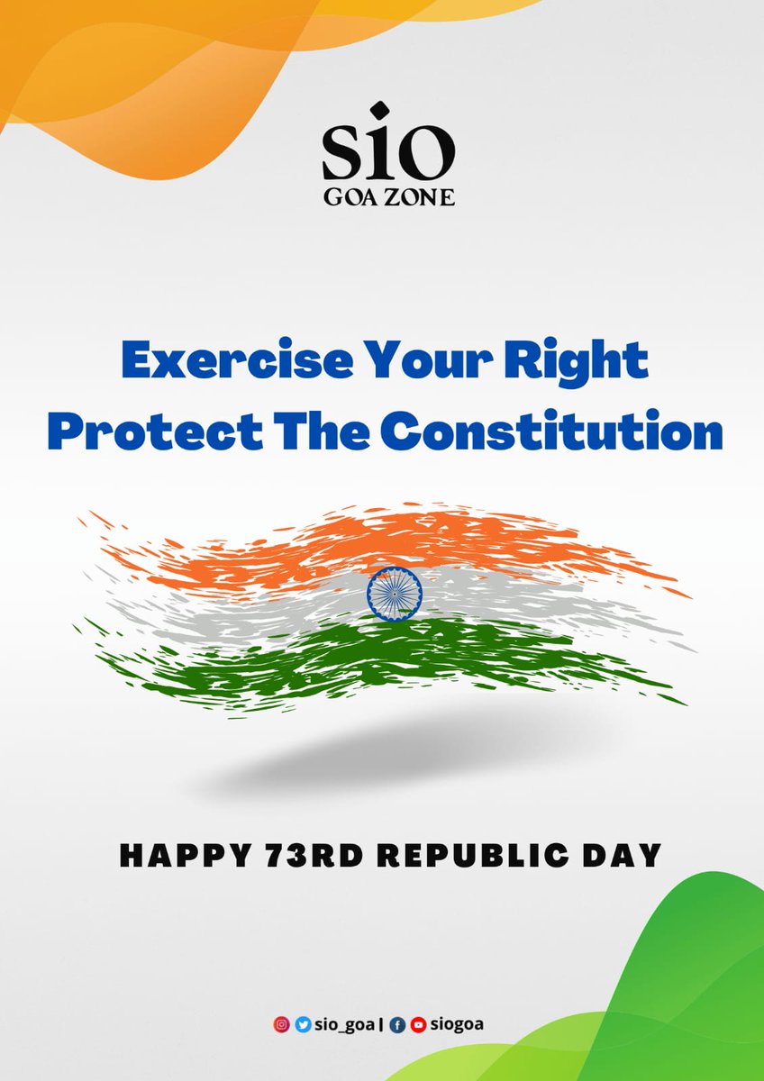 sio_goa's tweet photo. "Exercise Your Right, Protect The Constitution"
Happy Republic Day 🇮🇳
#RepublicDay https://t.co/YJIvfIGlrk