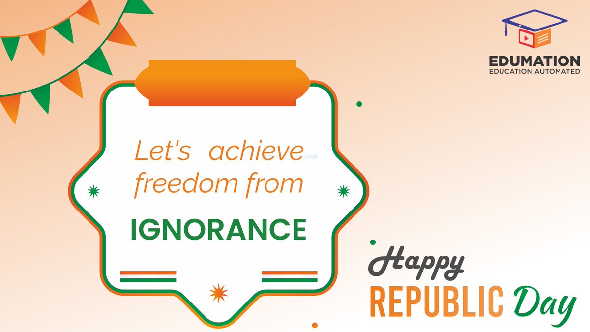 edu_mation's tweet photo. Happy Republic Day! 
#HappyRepublicDay #RepublicDay #RepublicDay2022 #73rdRepublicDay #IndianRepublicDay #IndianConstitution  #26January2022 #india #Edumation #26january https://t.co/2RKteeDTKf