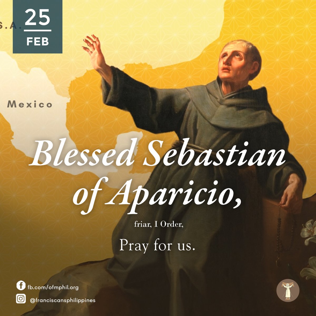 ofmphil's tweet image. FRANCISCAN SAINT OF THE DAY
Bl. Sebastian of Aparicio, friar, I Order,
pray for us | February 25th

#OFM #FriarsMinor #FranciscanPH