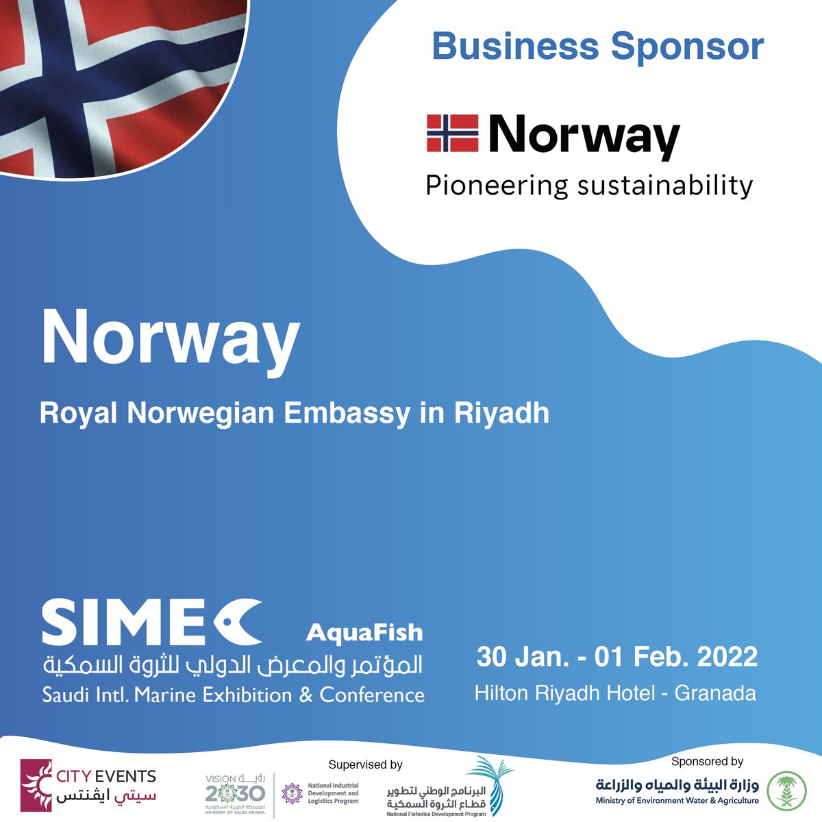 SimecExpo's tweet photo. SIMEC is pleased to have (Royal Norwegian Embassy in Riyadh) as our Silver Sponsor in Saudi intl. Marine Exhibition &amp; Conference. (SIMEC AquaFish 🐟)
🗓  30 Jan. - 01 Feb. 2022
📍   Hilton Riyadh Hotel
📧 exhibition@cityevents.com.sa
🌐  https://t.co/V8gz2TKpaV
#aquaculture https://t.co/LhN8GOHUPM