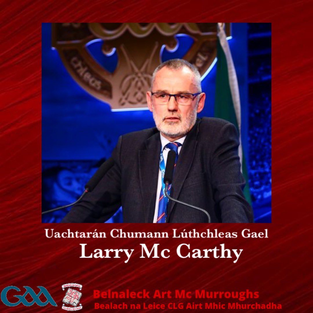 📢CLUB VISIT📢
 
Belnaleck Art McMurroughs is honoured to have Larry McCarthy The President of the GAA visit our club grounds this Sunday.
🗓- Sunday, 30th January 2022
🕑- 2PM Sharp 

All club members are welcome at the pitch from 1:45PM.
