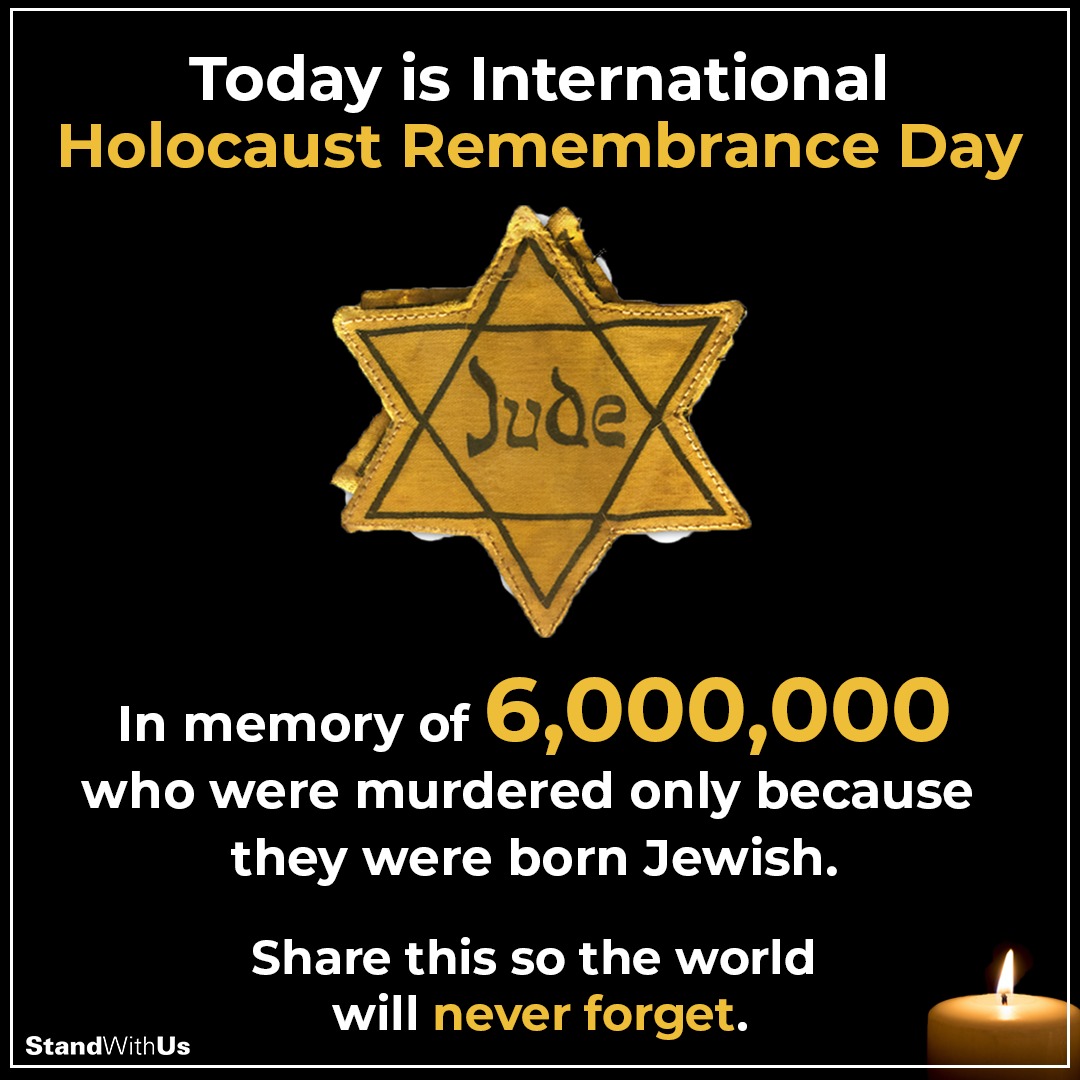 StandWithUs's tweet photo. In memory of the 6 million Jewish lives lost at the hands of the Nazi killing machine.
It's time to send a clear message against antisemitism to ensure that 'Never Again' means something. In the face of darkness, be the light.
#HolocaustRemembranceDay 
#HolocaustMemorialDay https://t.co/DPwFAkSywh