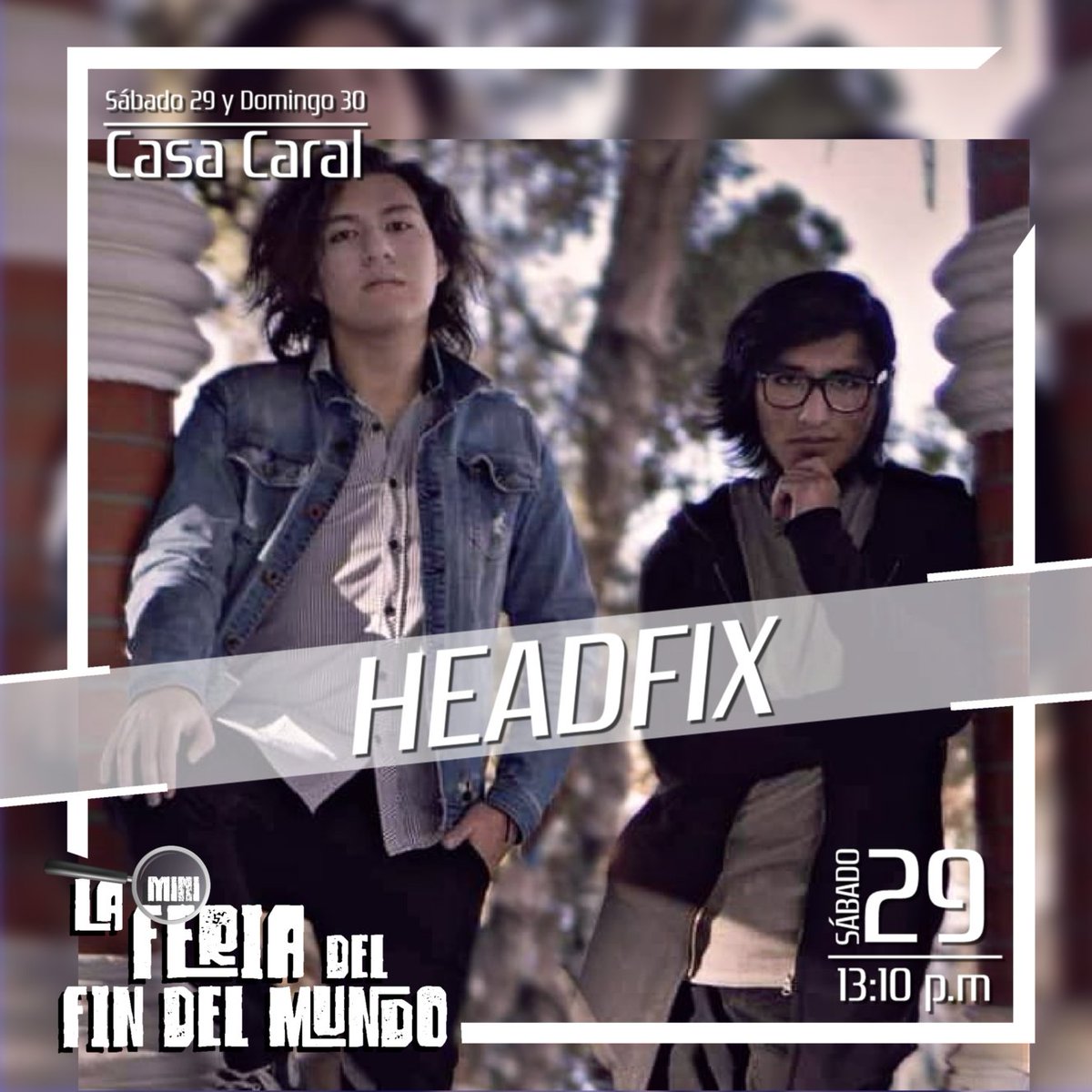 LFDFDM's tweet photo. Por primera vez en nuestro escenario, están con nosotros los chicos de #Headfix en una versión acústica para esta versión de #LaFeriaDelFinDelMundo https://t.co/55PoyWS819