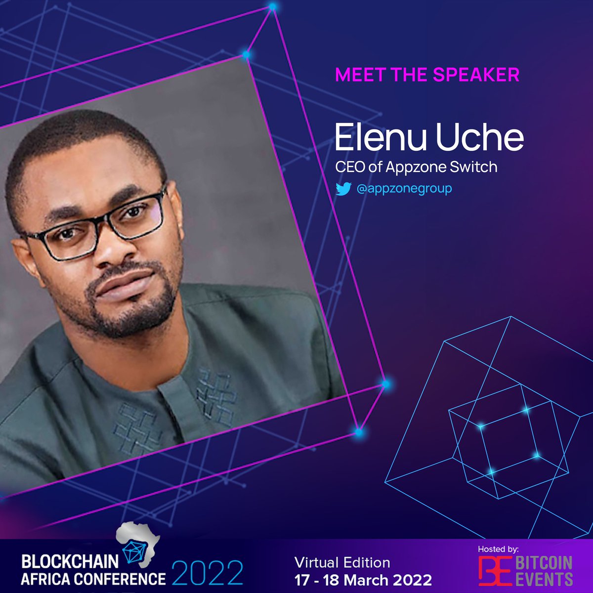 zonenetworkhq's tweet photo. Join Elendu Uche, CEO AppZone Switch as he speaks at the 8th edition of the Blockchain Africa Conference from the 18th - 22nd of March 2022.

#BlockchainAfricaConference #AppZone #BitcoinEvents https://t.co/MMbvBvkLSu