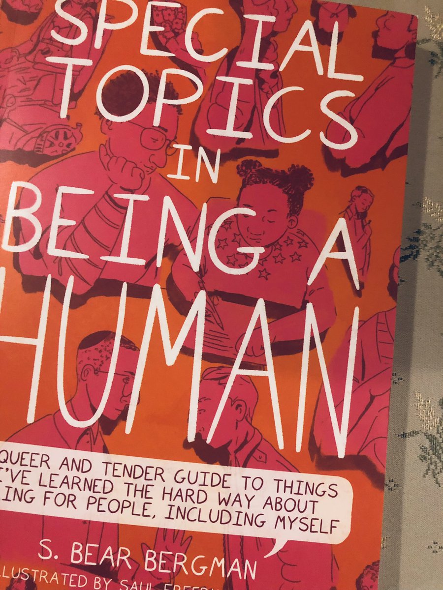 ybpages's tweet photo. I’m finally reading Special Topics in Being a Human by @sbearbergman   and my heart is full. The queer tenderness of this guide is just so much. https://t.co/jCLk1CalC8