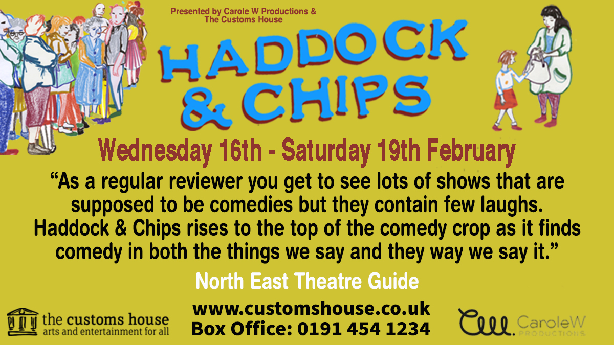 thecustomshouse's tweet photo. 👉Don't Miss The Acclaimed and Hilarious
HADDOCK & CHIPS / Presented by
@CaroleW_Shows & @thecustomshouse
📅Wednesday 16th - Saturday 19th February
🎟️https://t.co/U12gFANaIQ
#HaddockandChips #Theatre #Comedy #uplifting #Live #TheCustomsHouse #SouthTyneside #februaryshows https://t.co/n44nTQTiDf