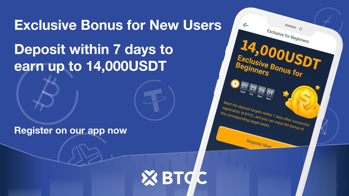 Exclusive Bonus for New Users
Deposit within 7 days to earn up to 14,000USDT

Register on our app now