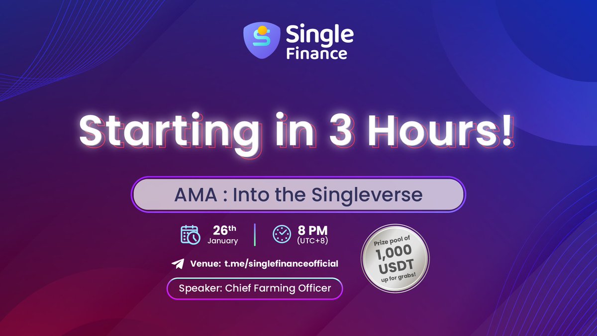 single_finance's tweet photo. โก๏ธ #AMA starting in 3 HOURS!
Prepare your best question!!!
๐ Top 10 Q's get 50 USDT
(Best 10 Q's from live audience gets 50 USDT too๐ค)
Into the #Singleverse! ๐ https://t.co/oOuX7NkJG7
