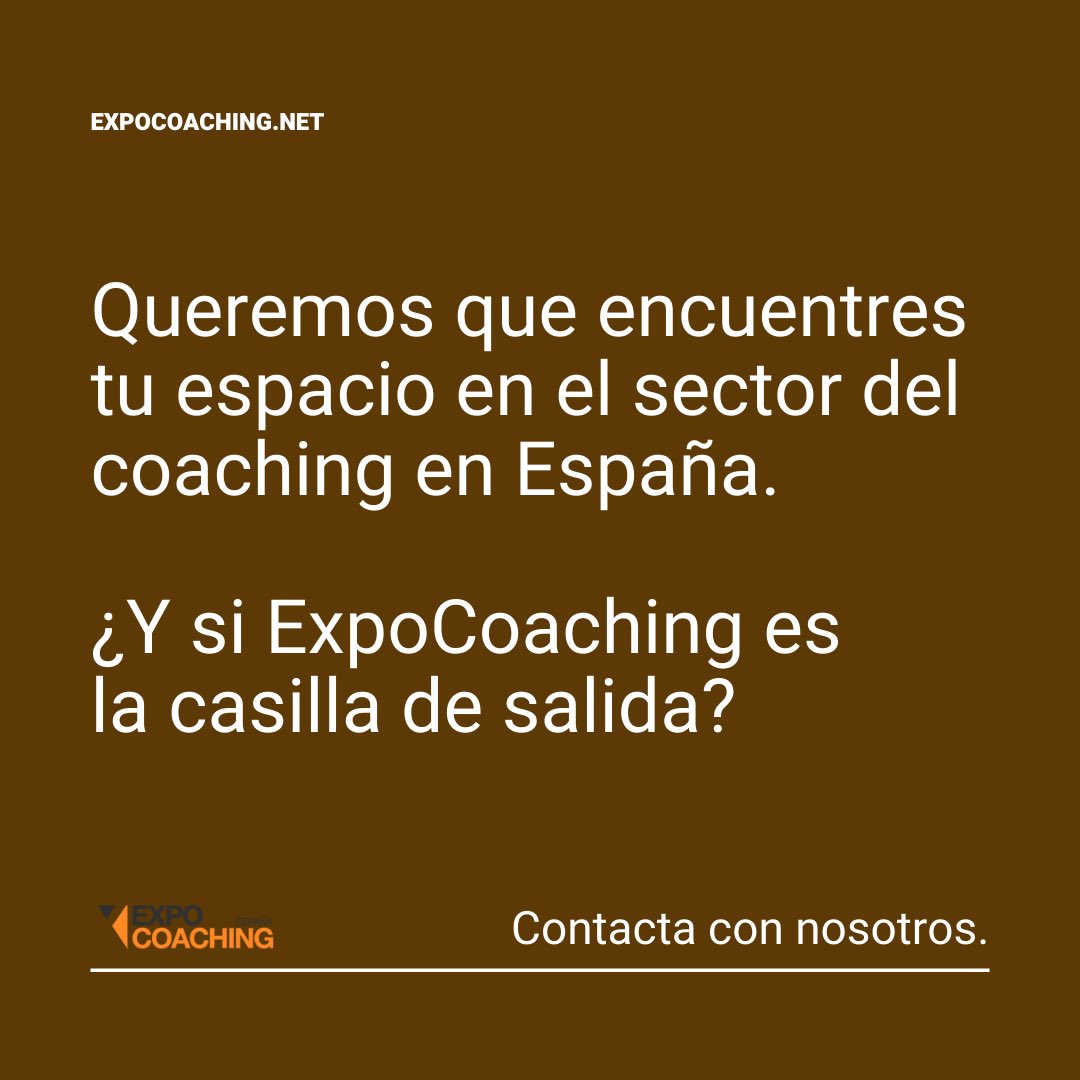 Expocoaching20's tweet photo. Queremos que encuentres tu espacio en el sector del coaching en España.
¿Y si ExpoCoaching es la casilla de salida?
¡Contacta con nosotros y hablamos!
#ExpoCoaching 🧡 https://t.co/rZnbdrJCPp
