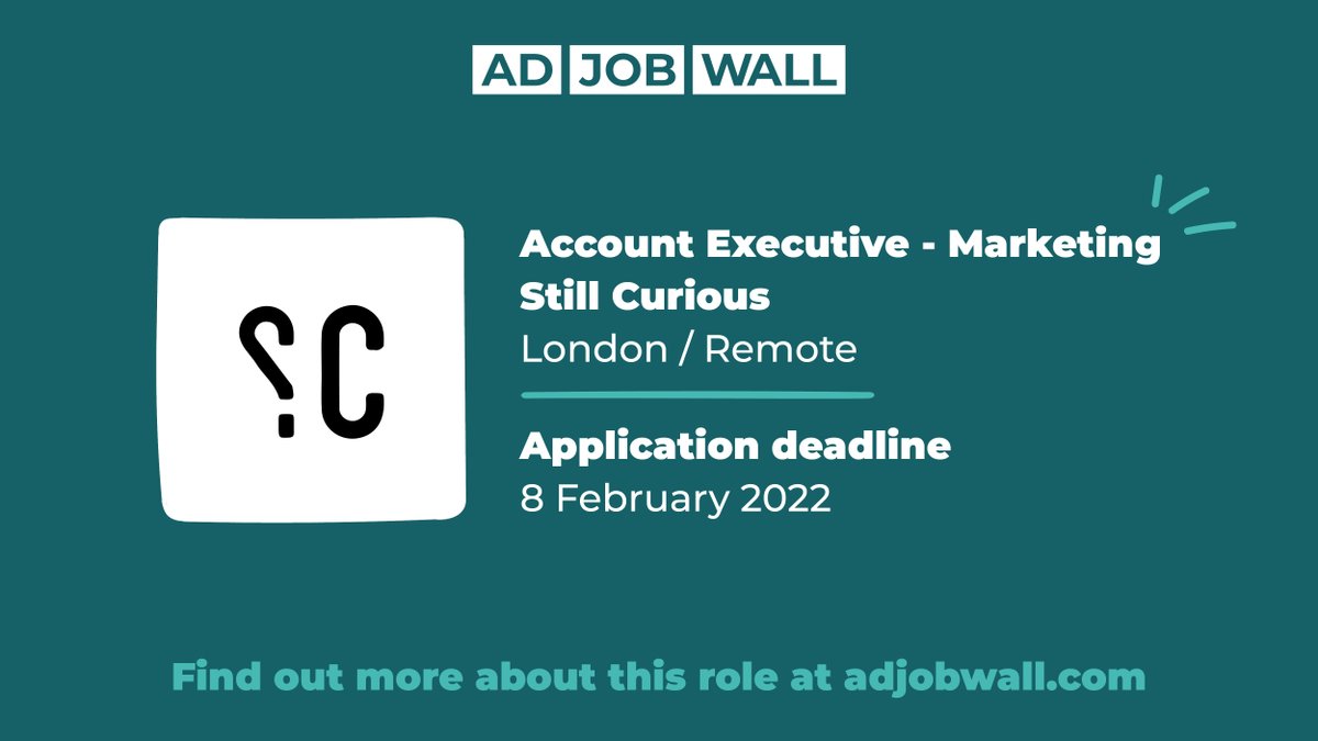 Fresh on the jobs board, Still Curious are looking for an Account Executive - Marketing. Job spec and how to apply &gt; bit.ly/32BeIIe