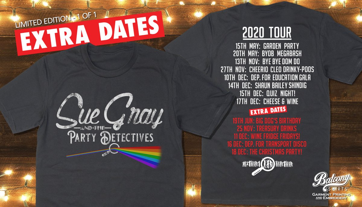 EXTRA DATES! Sue Gray &amp; The Party Detectives Tour T-shirt.  We are making ONE of these, for sale here: ebay.co.uk/itm/2248081357…  ALL MONEY RAISED WILL GO TO SHELTER. Distressed print. ONLY ONE! See the auction for details. X