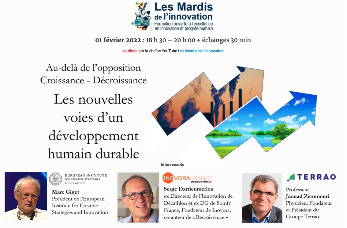 "Au delà de l'opposition croissance-décroissance : les nouvelles voies d’un développement humain durable" au prochain #mardisinno 1 fév à 18h30 live avec Serge Darrieumerlou, INOVORA France, <a href="/JaouadZemmouri/">jaouad zemmouri</a> <a href="/TerraoExchanger/">TERRAO</a> et Marc Giget
#innovation mardis-innovation.fr/events/croissa…