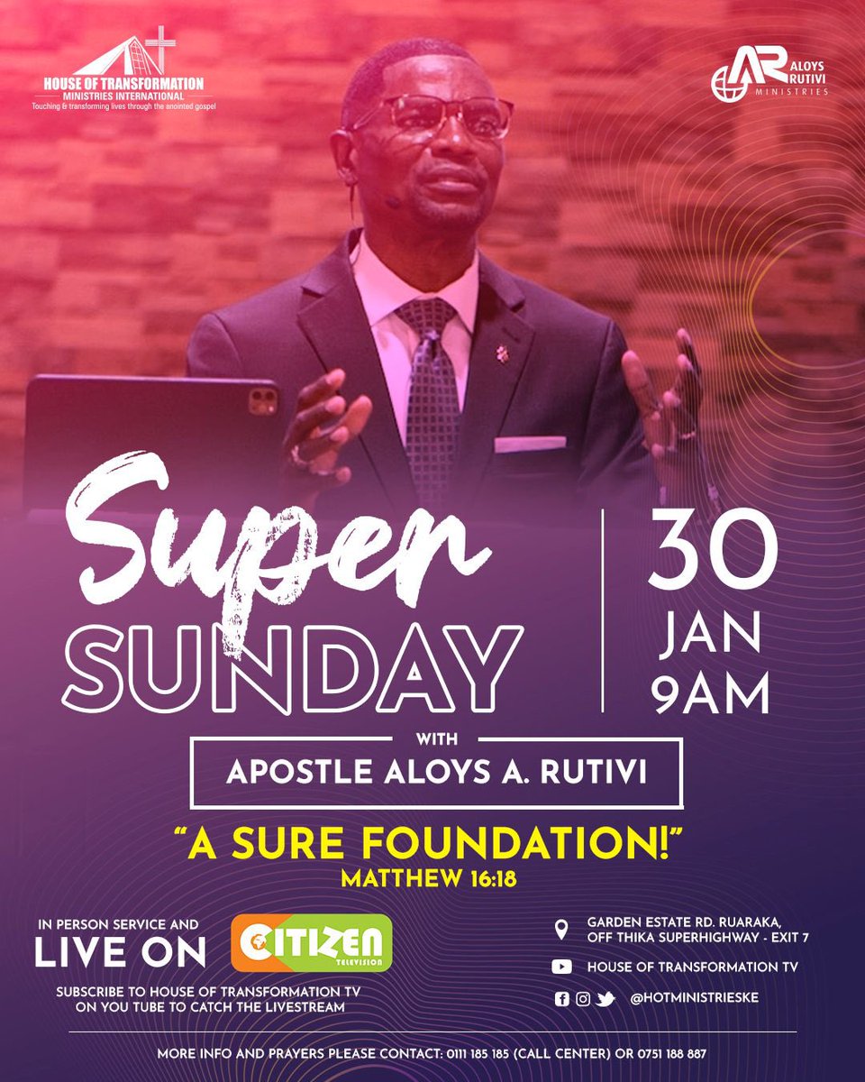 HOTMinistriesKe's tweet photo. Mark your calendar and join us for a Super Sundaythis 30th Jan 2022 at 9:00AM. Apostle @AloysRutivi will bring us the undiluted word of God. 
Invite your friends far and wide as we will also be live on @citizentvkenya 
#ASureFoundation
#SeasonoftheMiraculous https://t.co/WDTQ3r7Otx