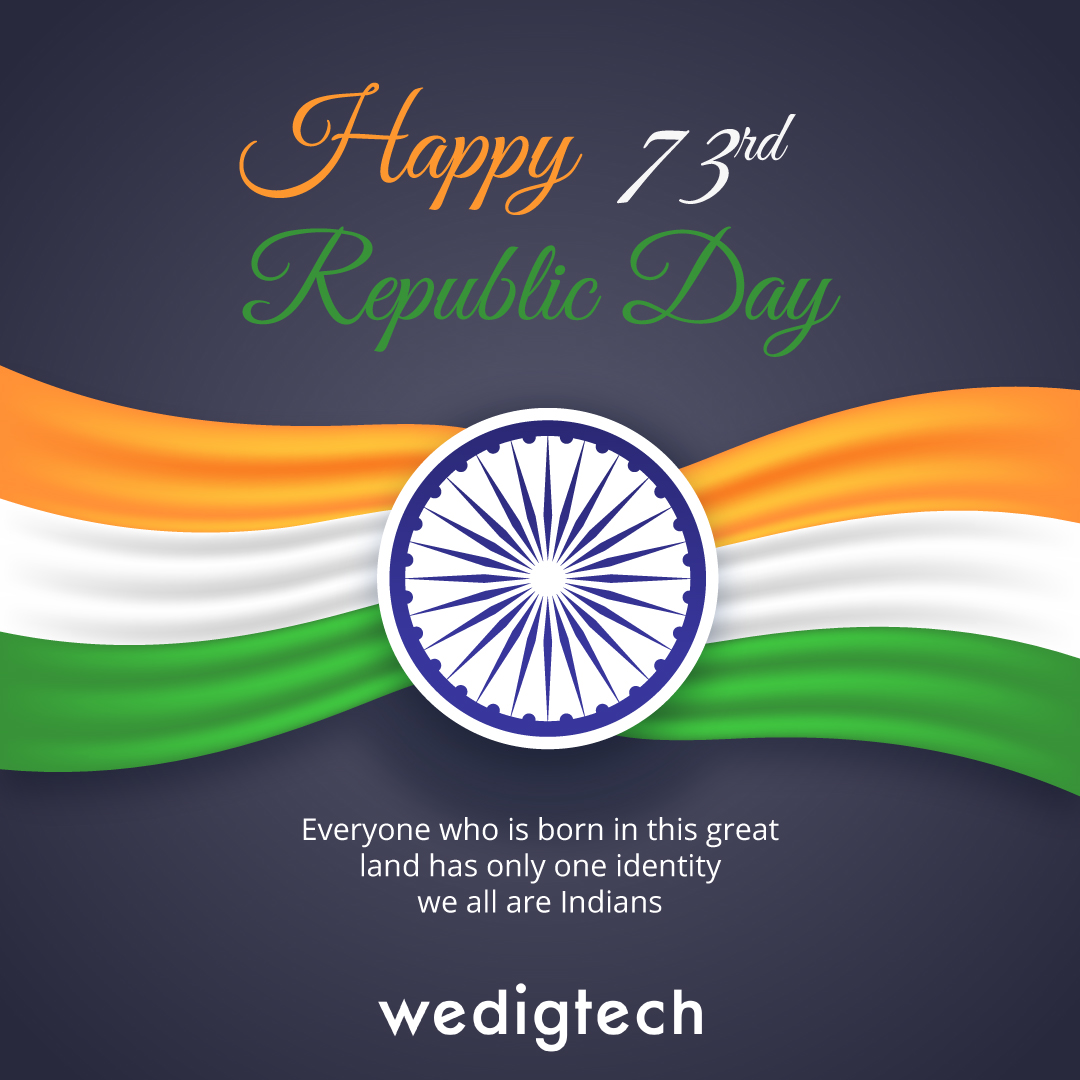wedigtech will continue developing innovative software solutions for organizations and people across India to boost efficiency and productivity. Happy Republic Day!

#wedigtech #happyrepublicday #innovation